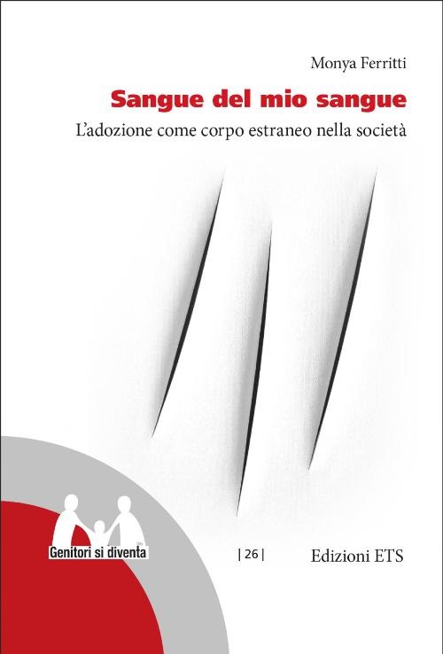 sangue-del-mio-sangue il-corpo-estraneo